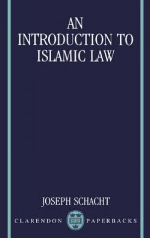 Buch Introduction to Islamic Law Joseph Schacht