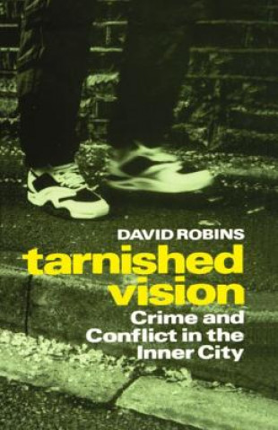 Книга Tarnished Vision David Robins