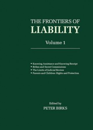 Carte Frontiers of Liability: Volume 1 P. B. H. Birks