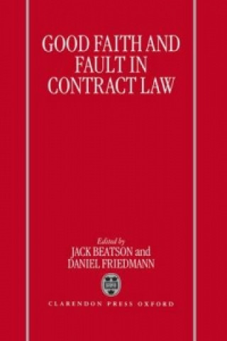 Könyv Good Faith and Fault in Contract Law 