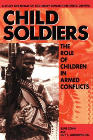 Carte Child Soldiers Ilene Cohn