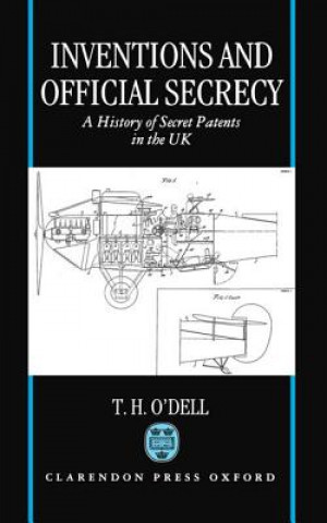 Book Inventions and Official Secrecy Tom H. O'Dell