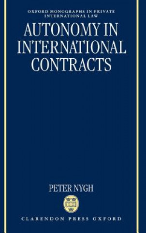 Книга Autonomy in International Contracts P.E. Nygh
