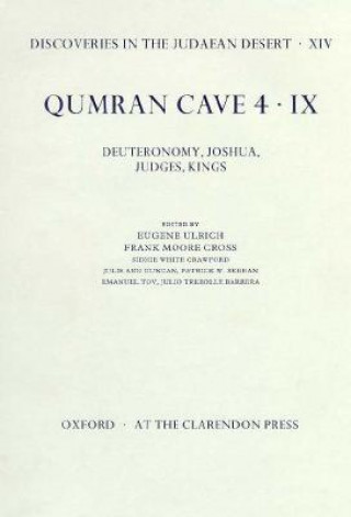 Kniha Discoveries in the Judaean Desert: Volume XIV. Qumran Cave 4: IX Eugene Ulrich