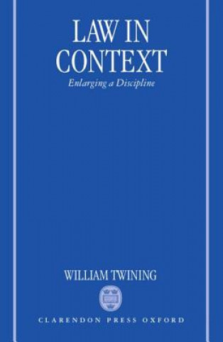 Könyv Law in Context William Twining