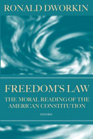 Kniha Freedom's Law Ronald M. Dworkin