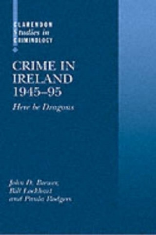 Книга Crime in Ireland 1945-95 John D. Brewer