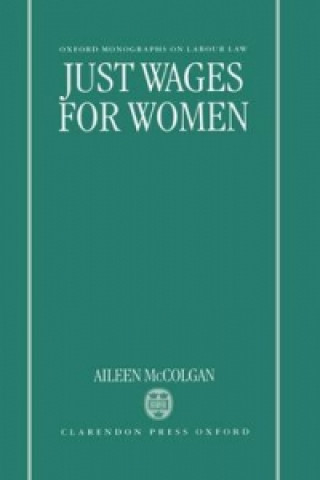 Knjiga Just Wages for Women Aileen McColgan