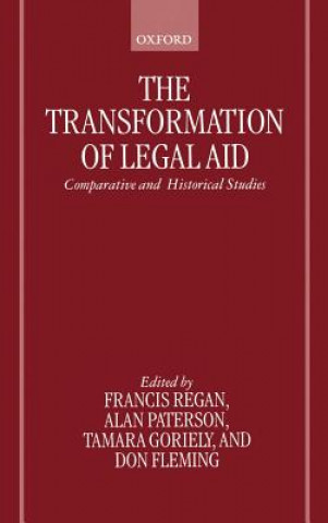Книга Transformation of Legal Aid Francis Regan