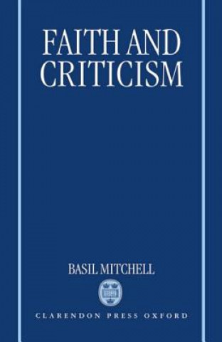 Book Faith and Criticism Basil Mitchell