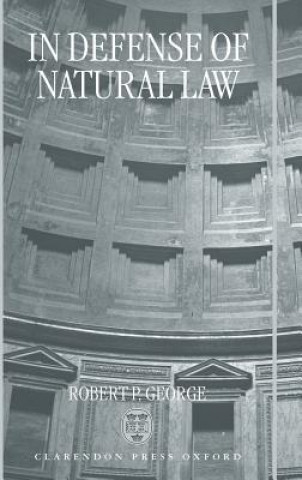 Könyv In Defense of Natural Law Robert P. George