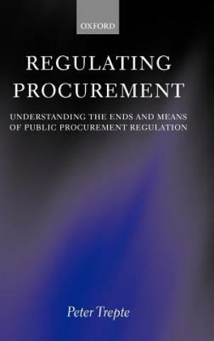 Knjiga Regulating Procurement Peter-Armin Trepte