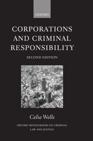 Książka Corporations and Criminal Responsibility Celia Wells