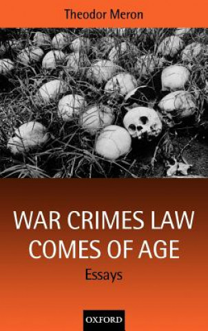 Книга War Crimes Law Comes of Age Theodor Meron