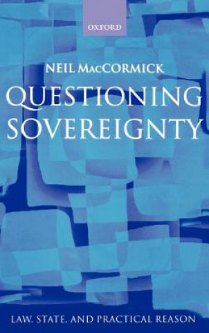 Carte Questioning Sovereignty Neil MacCormick