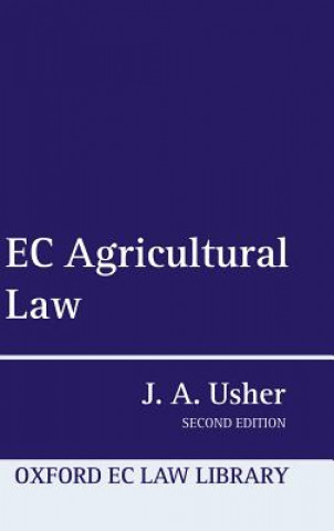 Kniha EC Agricultural Law J.A. Usher