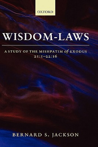 Książka Wisdom-Laws Bernard S. Jackson