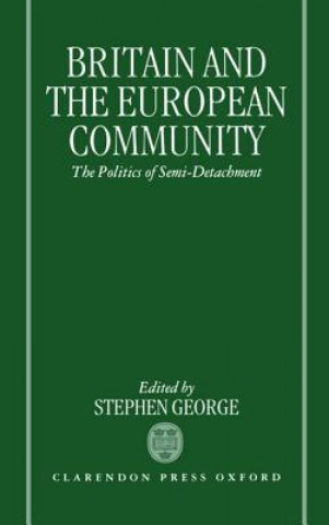 Książka Britain and the European Community Stephen George