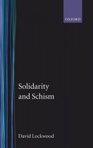 Carte Solidarity and Schism David Lockwood