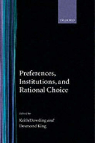 Книга Preferences, Institutions, and Rational Choice 