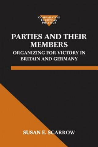 Kniha Parties and Their Members Susan E. Scarrow