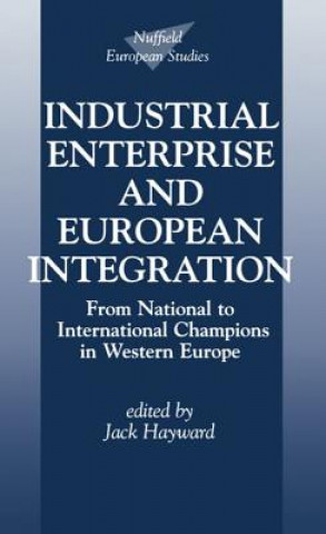 Knjiga Industrial Enterprise and European Integration Jack Hayward