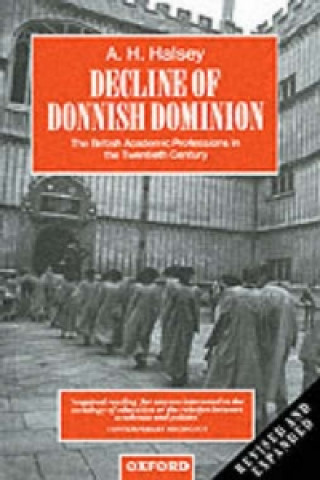 Könyv Decline of Donnish Dominion A.H. Halsey