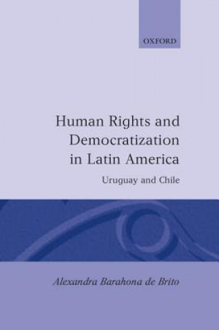 Buch Human Rights and Democratization in Latin America Alexandra Barahona De Brito