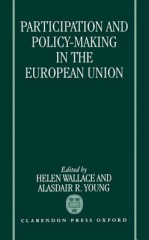 Book Participation and Policy Making in the European Union Young Wallace