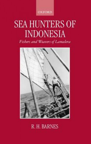 Livre Sea Hunters of Indonesia R.H. Barnes