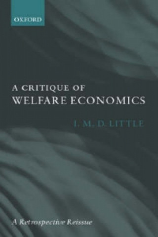 Книга Critique of Welfare Economics I. M. D. Little