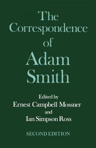 Книга Glasgow Edition of the Works and Correspondence of Adam Smith: VI: Correspondence Adam Smith