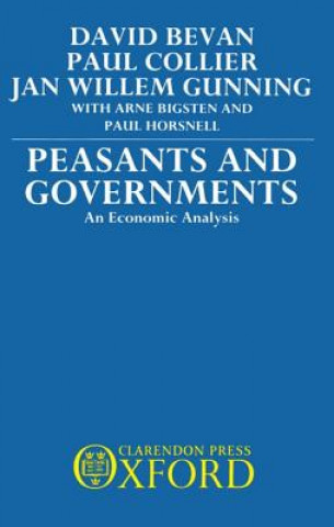 Книга Peasants and Governments Jan Willem Gunning