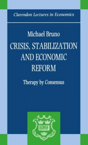 Book Crisis, Stabilization, and Economic Reform Michael Bruno