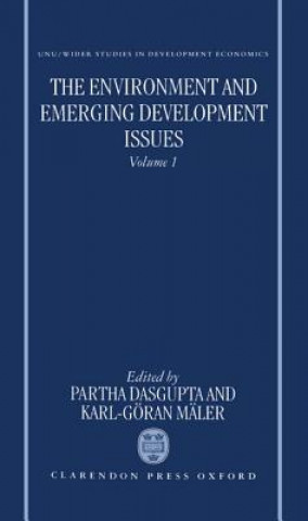 Livre Environment and Emerging Development Issues: Volume 1 Partha Dasgupta