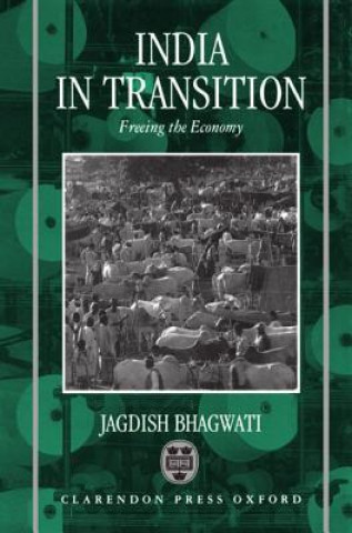 Książka India in Transition Jagdish N. Bhagwati