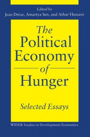 Carte Political Economy of Hunger: Selected Essays Jean Dreze
