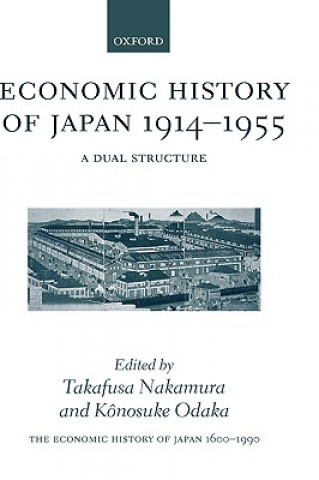 Kniha Economic History of Japan: 1600-1900: Economic History of Japan 1914-1955 Takafusa Nakamura