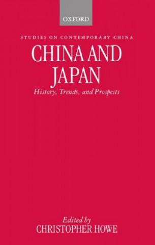 Kniha China and Japan Christopher Howe