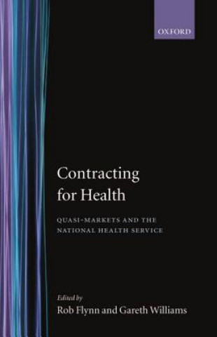 Книга Contracting for Health Robert Flynn