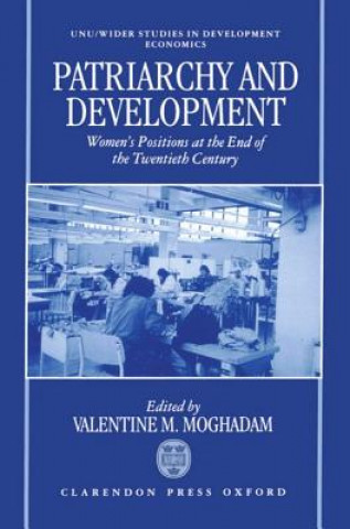 Boek Patriarchy and Development Valentine M. Moghadam