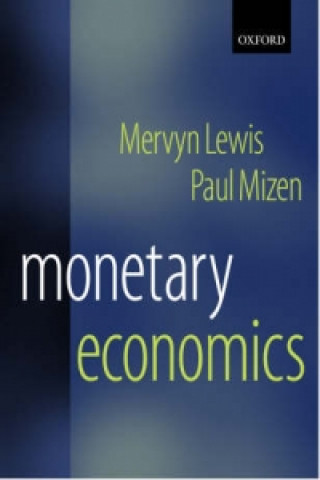Kniha Monetary Economics Lewis