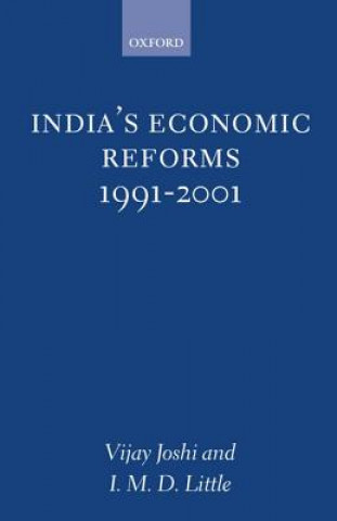 Libro India's Economic Reforms, 1991-2001 Vijay Joshi