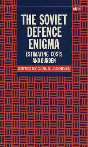 Könyv Soviet Defence Enigma Carl G. Jacobsen