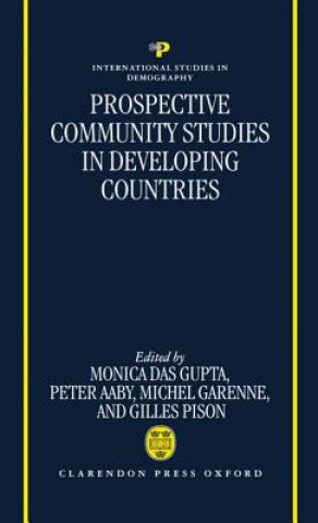 Книга Prospective Community Studies in Developing Countries Monica Das Gupta