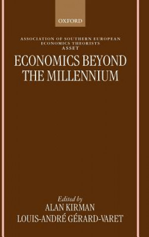 Buch Economics Beyond the Millennium Alan P. Kirman