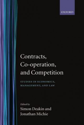 Carte Contracts, Co-operation, and Competition Simon Deakin
