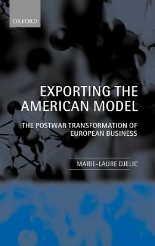 Книга Exporting the American Model Marie-Laure Djelic