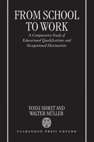 Buch From School to Work Shavit Muller