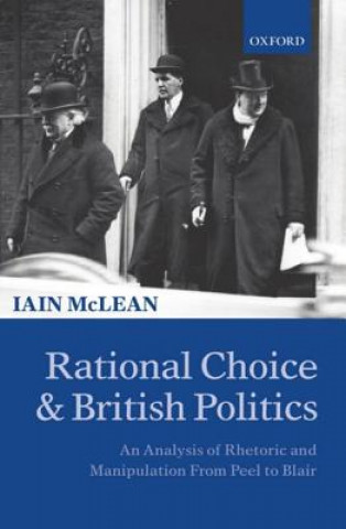 Kniha Rational Choice and British Politics Iain McLean